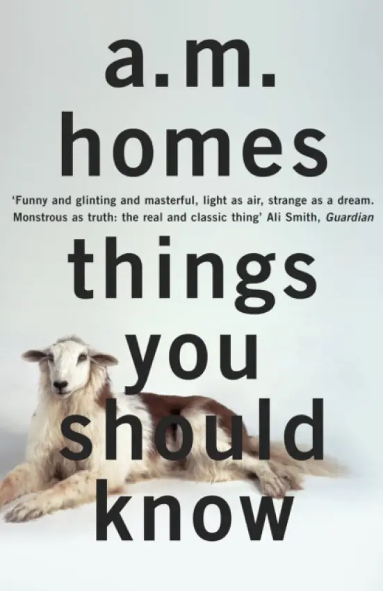 Things You Should Know - A.M. Homesová
