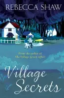 Village Secrets - Rebecca Shaw