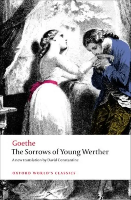 Sorrows of Young Werther - Goethe, Johann Wolfgang von