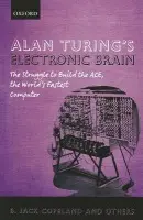 Alan Turing's Electronic Brain - others