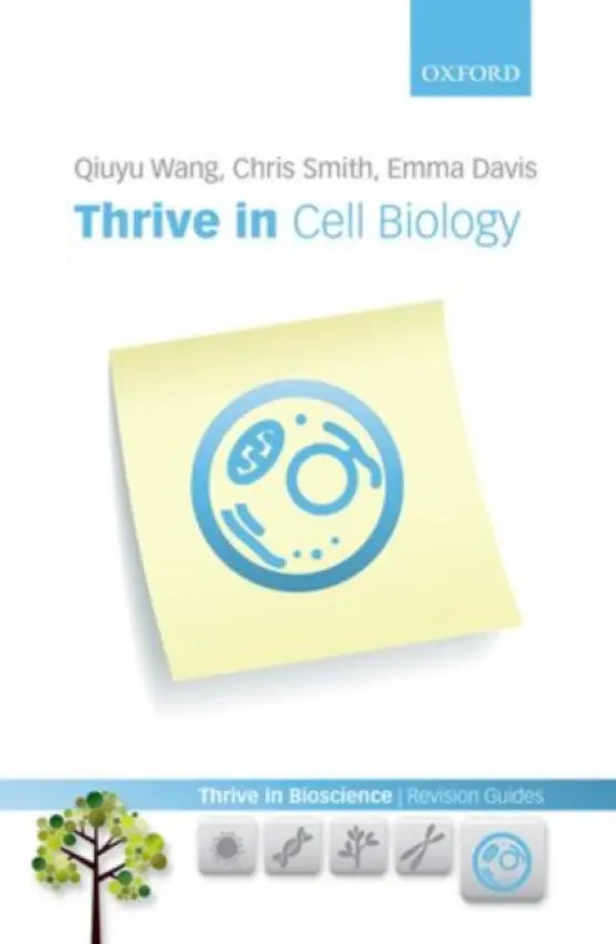 Thrive in Cell Biology - Wang, Qiuyu (School of Healthcare Science, Manchester Metropolitan University) a Smith, Chris (Formerly of Manchester Metropolitan University) a Davis, Emma (School of Cancer and Enabling Sciences, University of Manchester, UK)