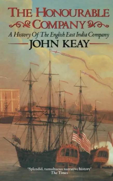 Honourable Company - Keay, John