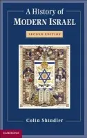 History of Modern Israel - Shindler, Colin (School of Oriental and African Studies, University of London)