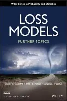 Loss Models - Klugman, Stuart A. (Society of Actuaries a Schaumburg, IL) a Panjer, Harry H. (Universtiy of Waterloo, Canada) a Willmot, Gordon E. (Universtiy of Waterloo, Canada)