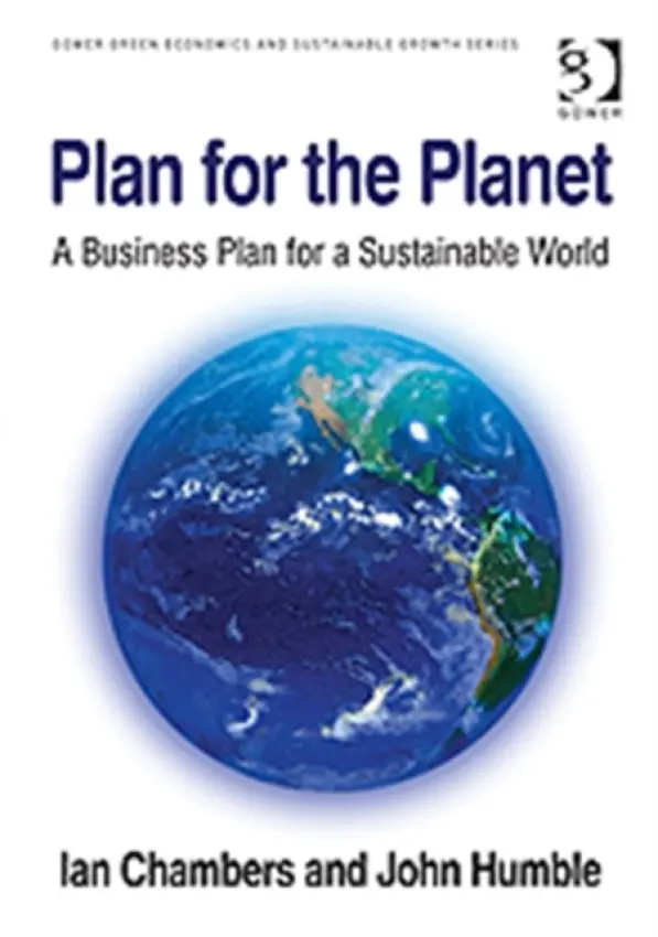 Plan for the Planet - Chambers, Ian a Humble, John