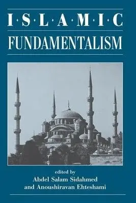 Islamic Fundamentalism - Sidahmed, Abdel Salam