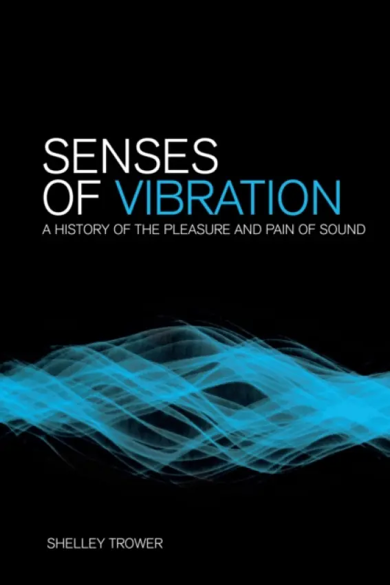 Senses of Vibration - Trower, Shelley