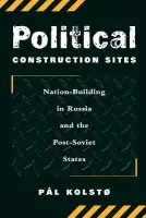 Political Construction Sites - Kolsto, Pal