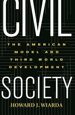 Civil Society - Wiarda, Howard