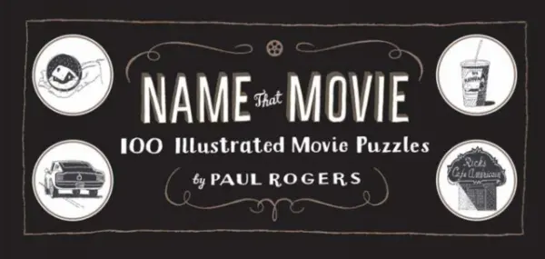 Name That Movie - Rogers Paul