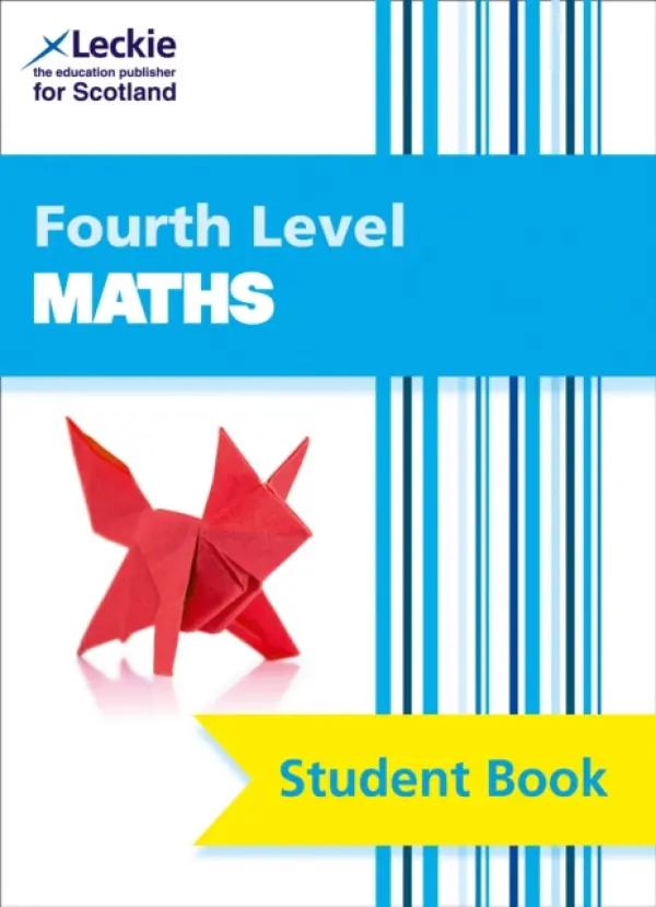 Fourth Level Maths - Lowther, Craig a Leckie a Array