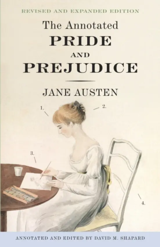 Annotated Pride and Prejudice - Austen, Jane a Shapard, David M.