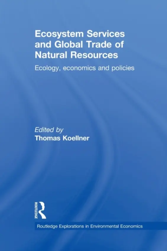 Ecosystem Services and Global Trade of Natural Resources