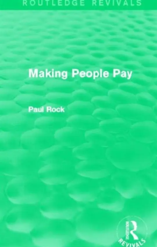 Making People Pay (Routledge Revivals) - Rock, Paul (London School of Economics, UK)