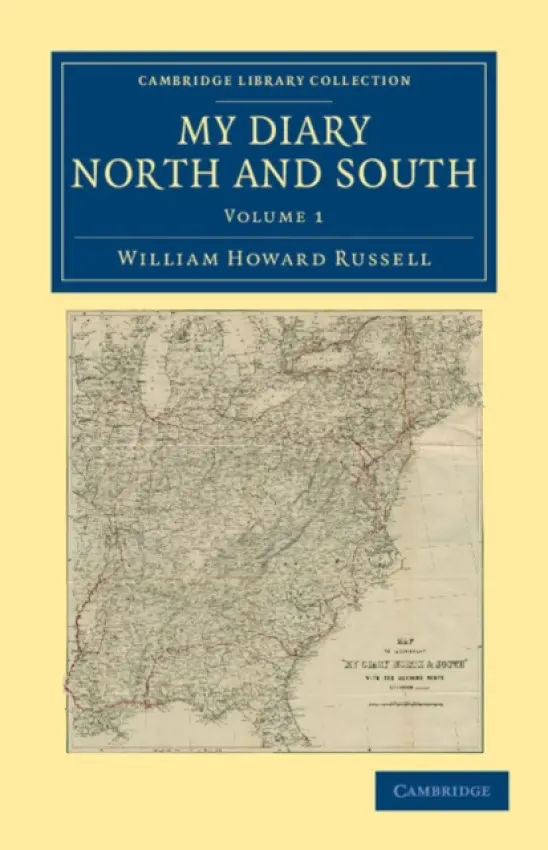 My Diary North and South - Russell, William Howard