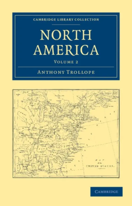 North America - Trollope, Anthony