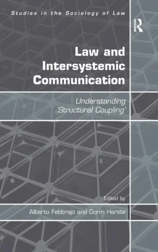 Law and Intersystemic Communication - Harste, Gorm