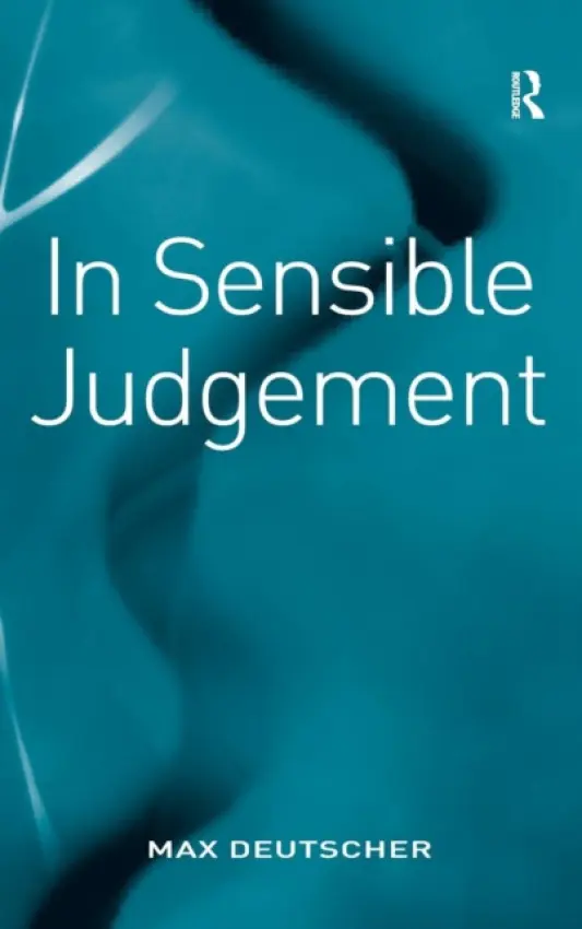 In Sensible Judgement - Deutscher, Max