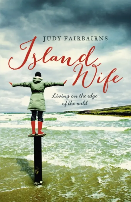 Island Wife - Fairbairns, Judy