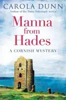 Manna from Hades - Dunn, Carola