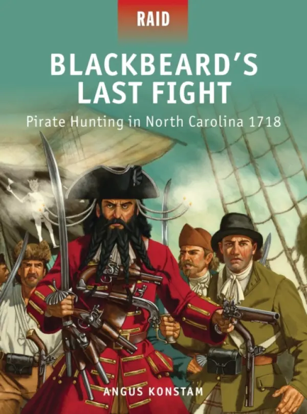 Blackbeard's Last Fight - Konstam, Angus