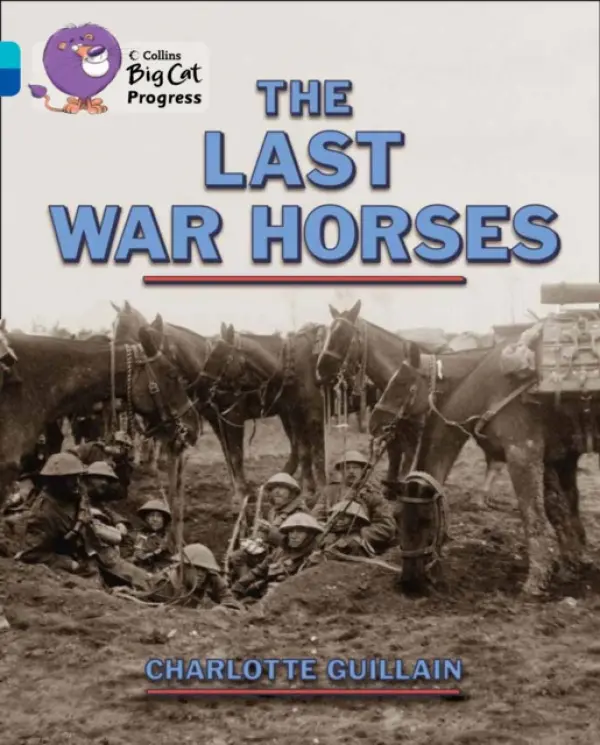 Last War Horses - Guillain, Charlotte