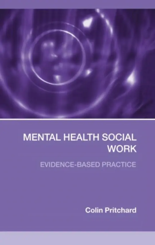 Mental Health Social Work - Pritchard, Colin (University of Southampton, UK)