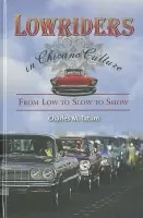 Lowriders in Chicano Culture - Tatum, Charles M.