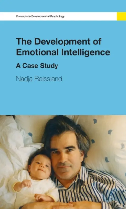 Development of Emotional Intelligence - Reissland, Nadja (University of Durham, UK)