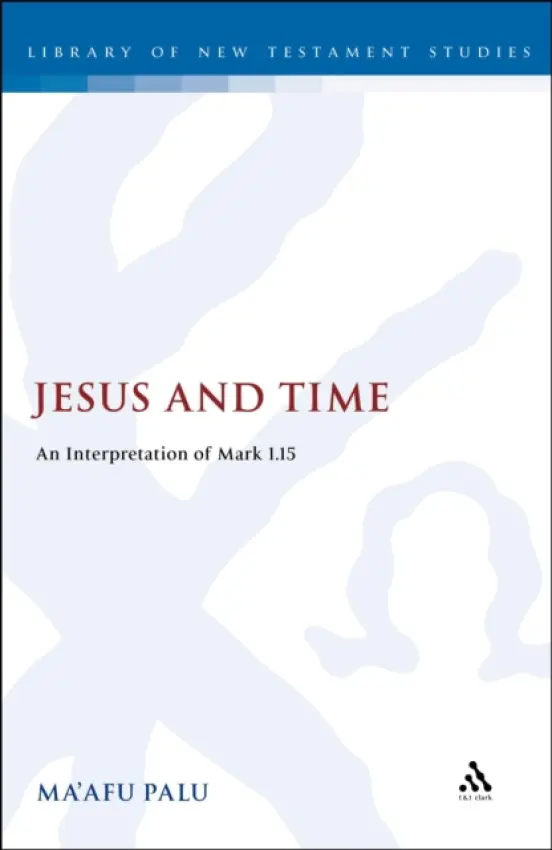Jesus and Time - Palu, Dr Ma'afu