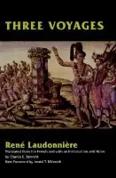 Three Voyages - Laudonniere, Rene