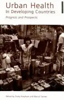 Urban Health in Developing Countries - Tanner, Marcel
