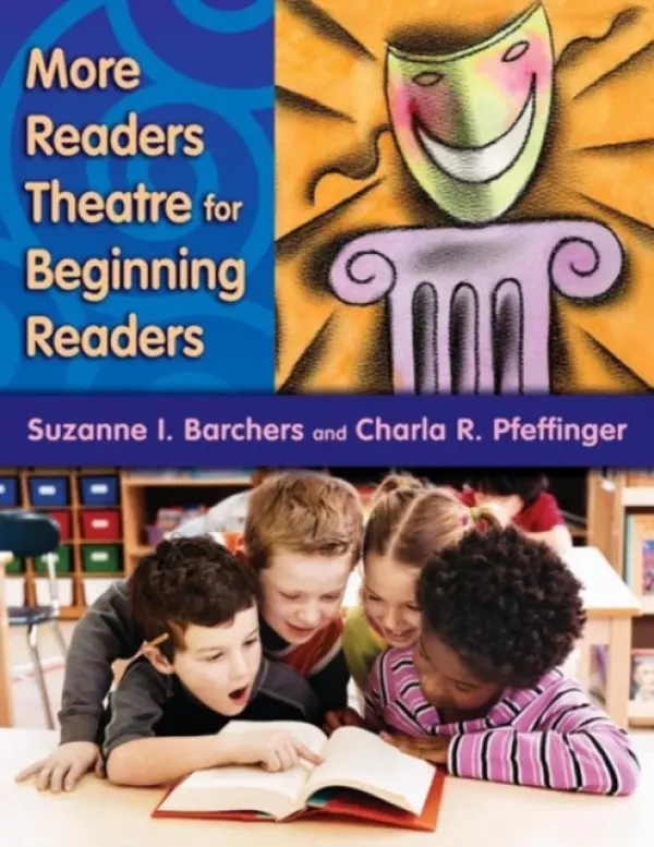 More Readers Theatre for Beginning Readers - Barchers, Suzanne I. a Pfeffinger, Charla R,