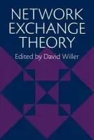 Network Exchange Theory - Willer, David