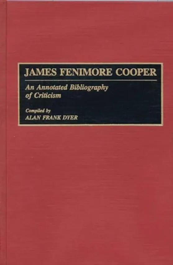 James Fenimore Cooper - Dyer, Alan