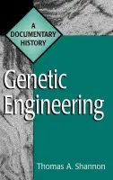 Genetic Engineering - Shannon, Thomas A.