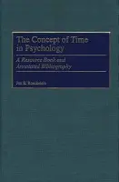 Concept of Time in Psychology - Roeckelein, Jon