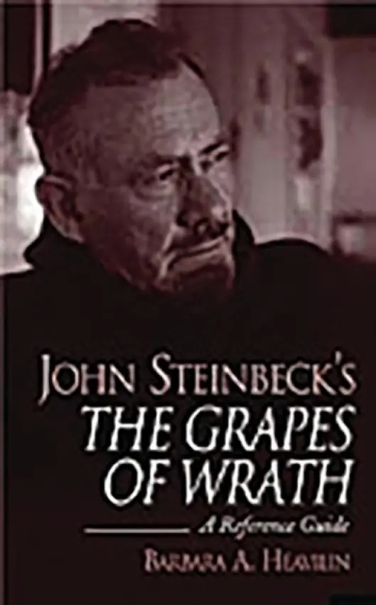 John Steinbeck's The Grapes of Wrath - Heavilin, Barbara A.