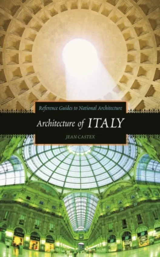 Architecture of Italy - Castex, Jean