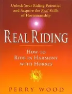 Real Riding - Wood, Perry