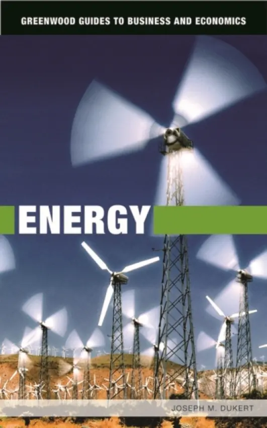 Energy - Dukert, Joseph M.