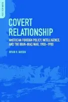 Covert Relationship - Gibson, Bryan R.