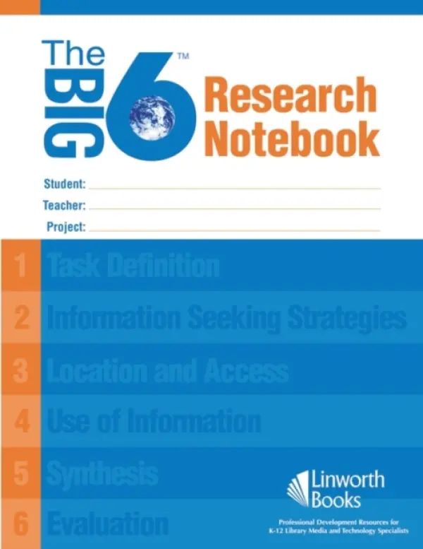 Big6 Research Notebook - Berkowitz, Robert E. a Eisenberg, Michael B.