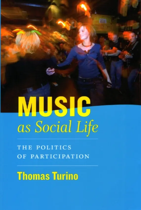 Music as Social Life - Turino, Thomas