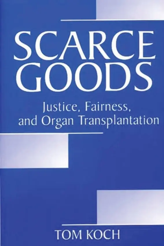 Scarce Goods - Koch, Tom