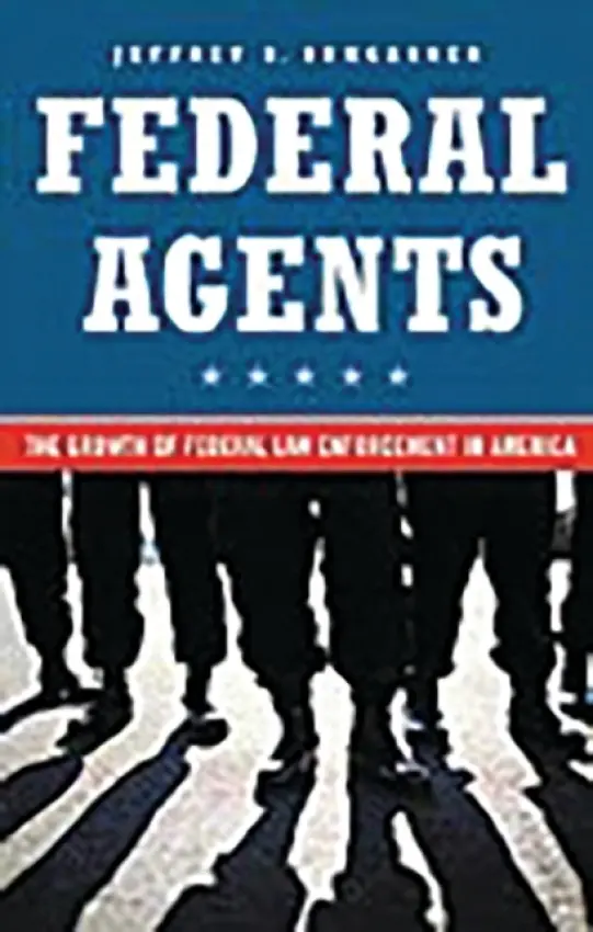 Federal Agents - Bumgarner, Jeff