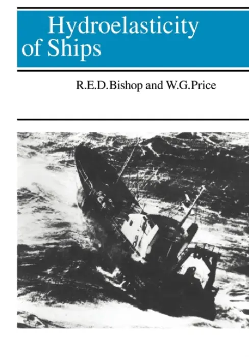 Hydroelasticity of Ships - Bishop, Richard E. D. a Price, W. G.