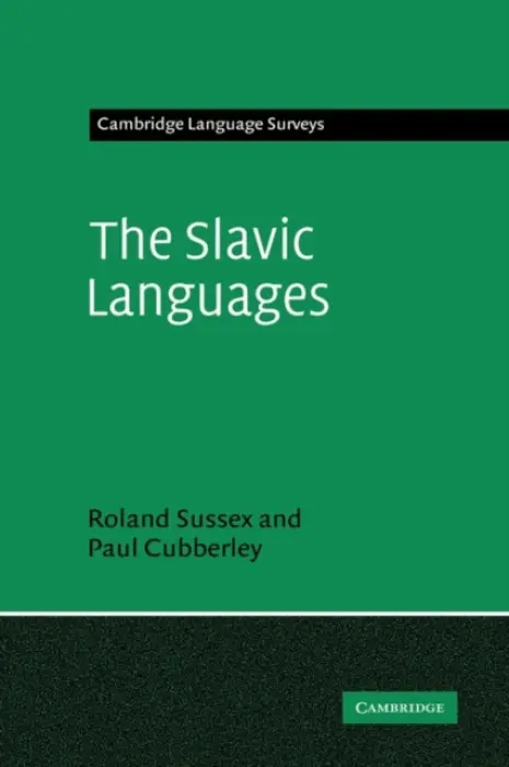 Slavic Languages - Sussex, Roland (University of Queensland) a Cubberley, Paul