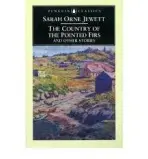 Country of the Pointed Firs and Other Stories - Jewett, Sarah Orne