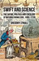 Swift and Science - Lynall, G.